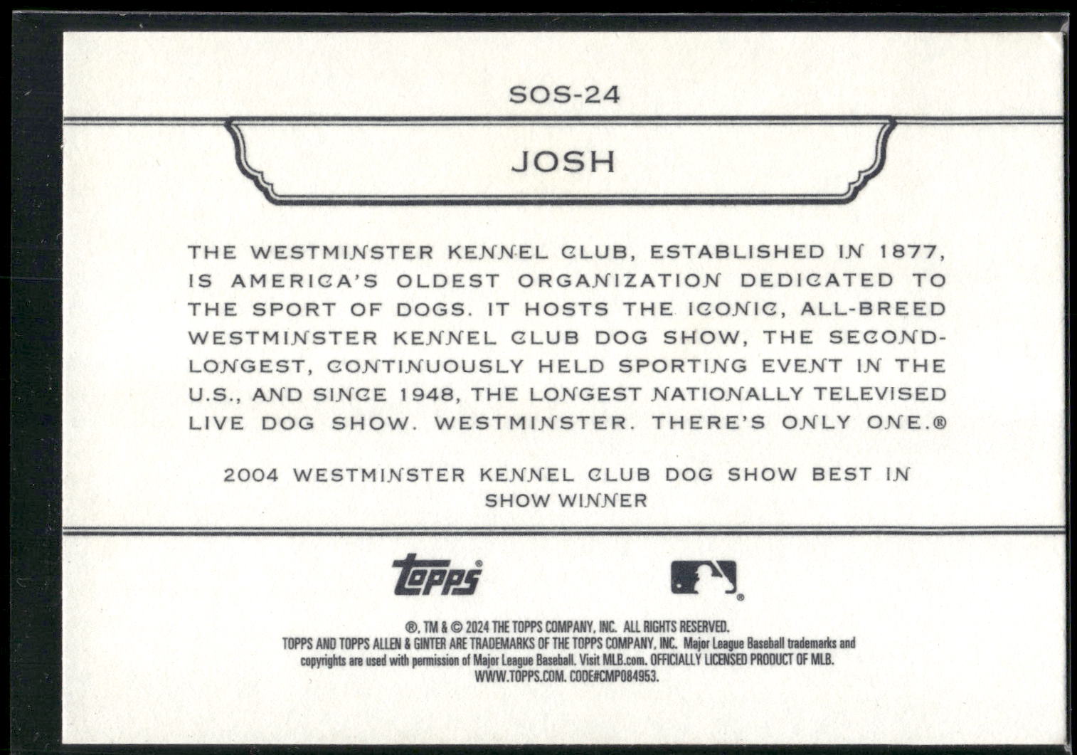 2024 Topps Allen & Ginter #SOS-24 Josh Stars of Show Westminster Kennel Club