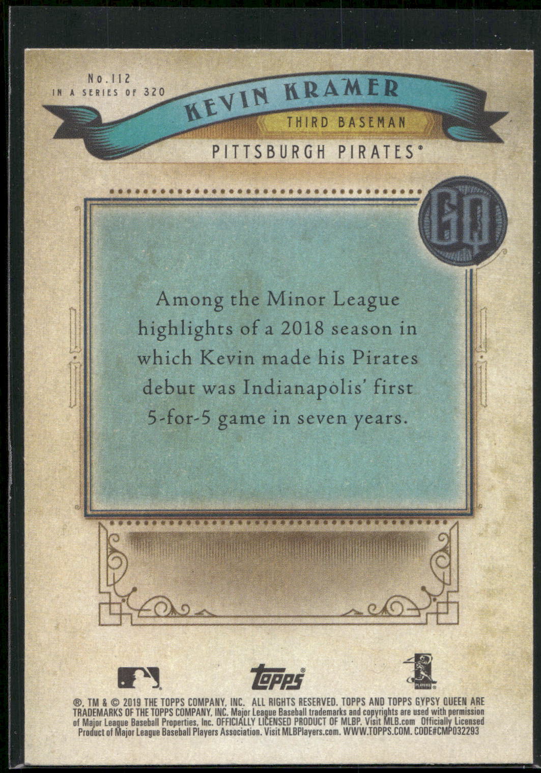 2019 Topps Gypsy Queen #112 Kevin Kramer
