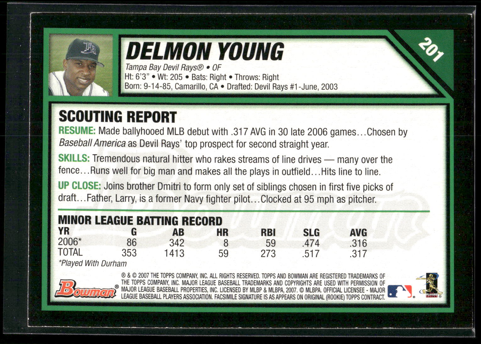 2007 Bowman #201 Delmon Young