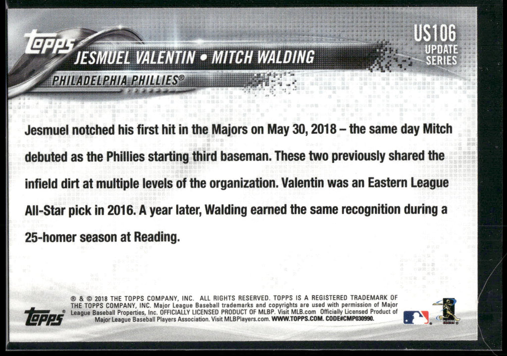 2018 Topps Update #US106 Jesmuel Valentin / Mitch Walding RCOM,