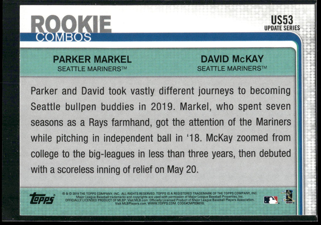 2019 Topps Update #US53 Parker Markel / David McKay RCOM,