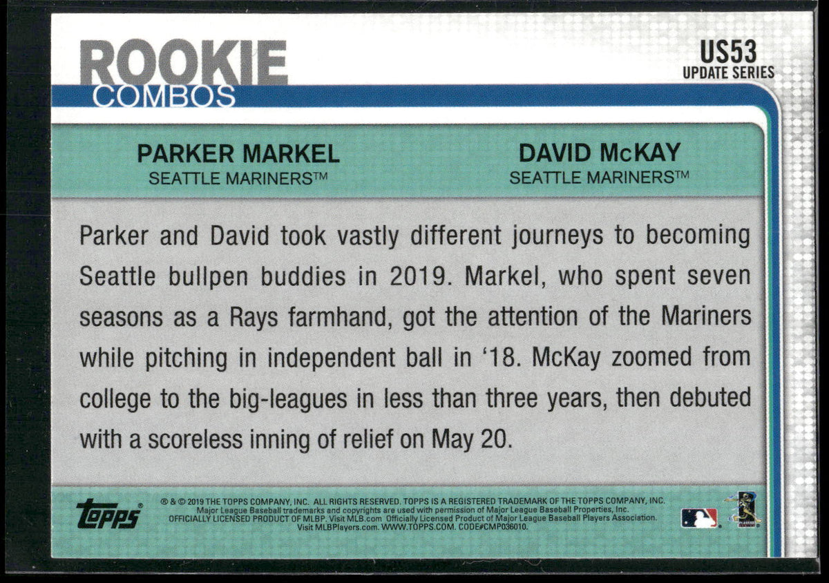 2019 Topps Update #US53 Parker Markel / David McKay RCOM,