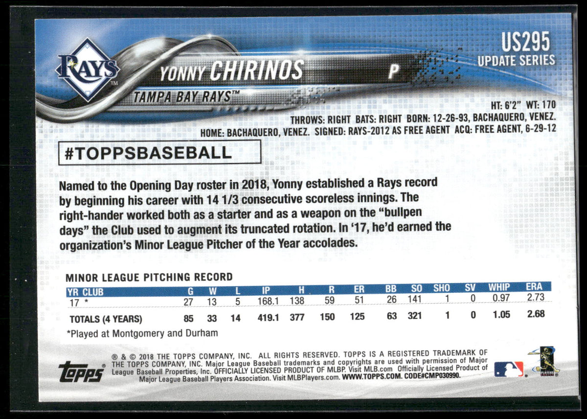 2018 Topps Update #US295 Yonny Chirinos