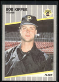 1989 Fleer #211 Bob Kipper