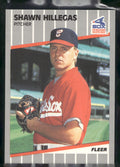 1989 Fleer #498 Shawn Hillegas