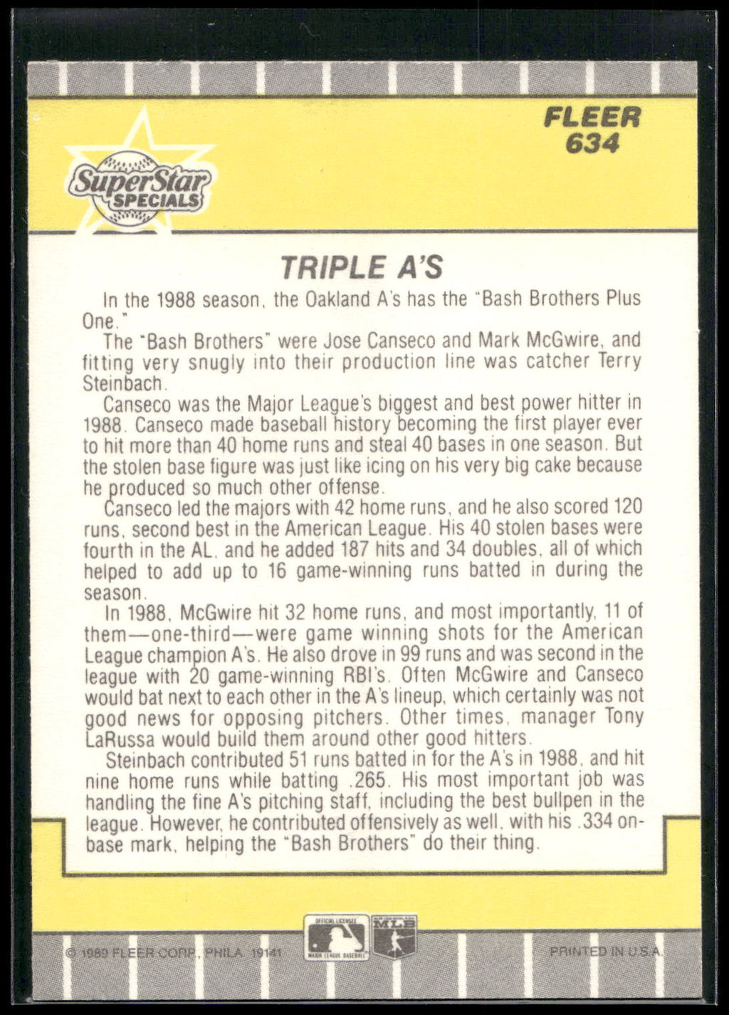 1989 Fleer #634 Triple A's (Jose Canseco / Terry Steinbach / Mark McGwire)