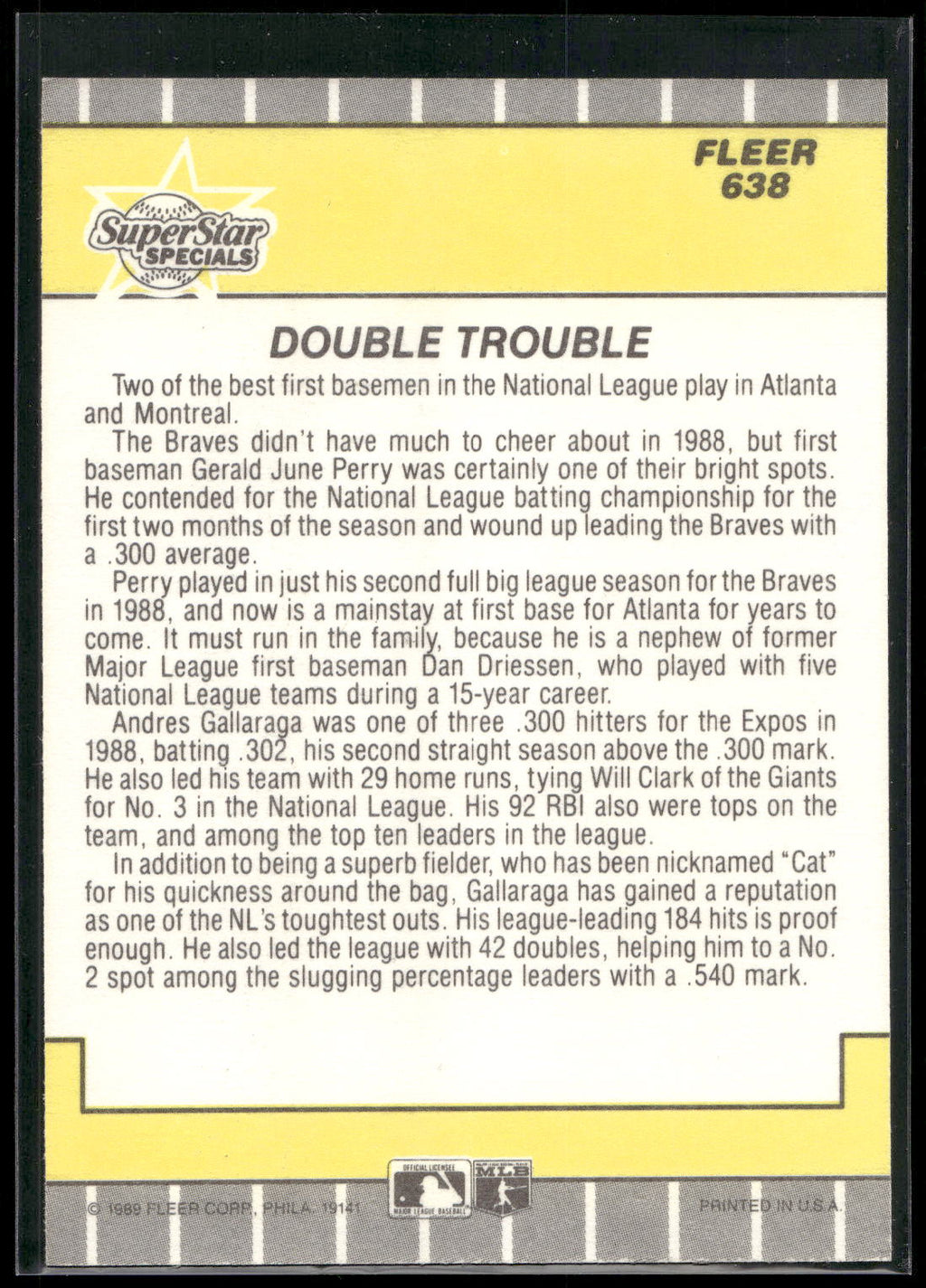 1989 Fleer #638 Double Trouble (Andres Galarraga / Gerald Perry)