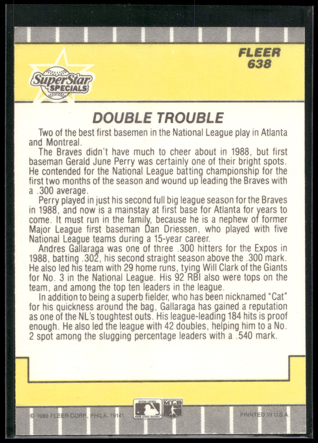 1989 Fleer #638 Double Trouble (Andres Galarraga / Gerald Perry)