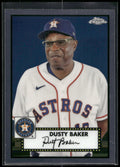 2021 Topps Chrome Platinum Anniversary #583 Dusty Baker
