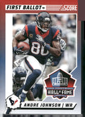 2024 Score #3 Andre Johnson First Ballot