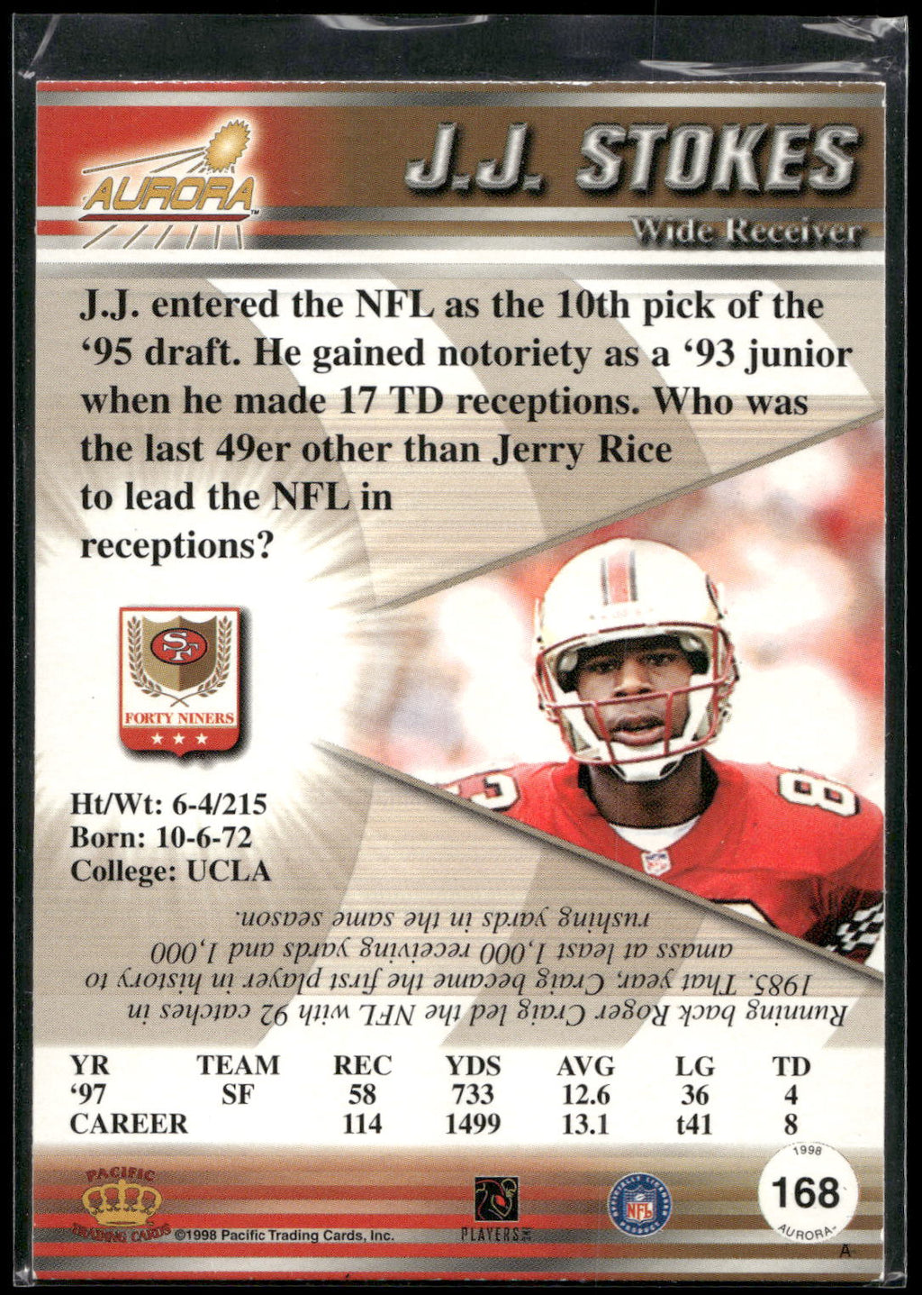 1998 Pacific Aurora #168 J.J. Stokes