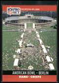 1990 Pro Set #782 American Bowl: Berlin