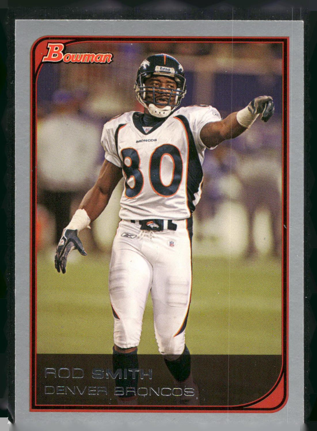 2006 Bowman #104 Rod Smith