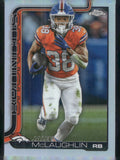 2025 Topps Chrome #90 Jaleel McLaughlin Refractor