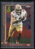 2025 Topps Chrome #270 Kyle Juszczyk