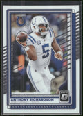 2025 Donruss Optic #72 Anthony Richardson