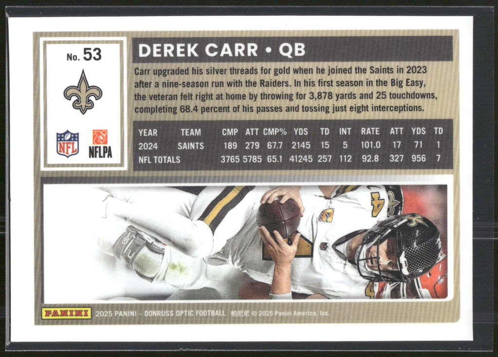 2025 Donruss Optic #53 Derek Carr