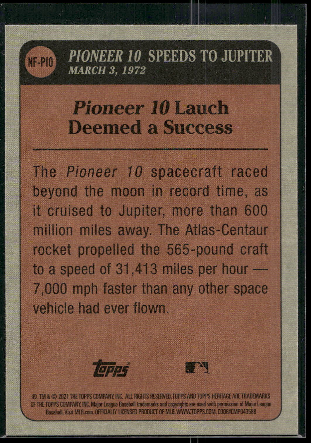 2021 Topps Heritage #NF-PIO Pioneer 10 Spacecraft Launched News Flashbacks