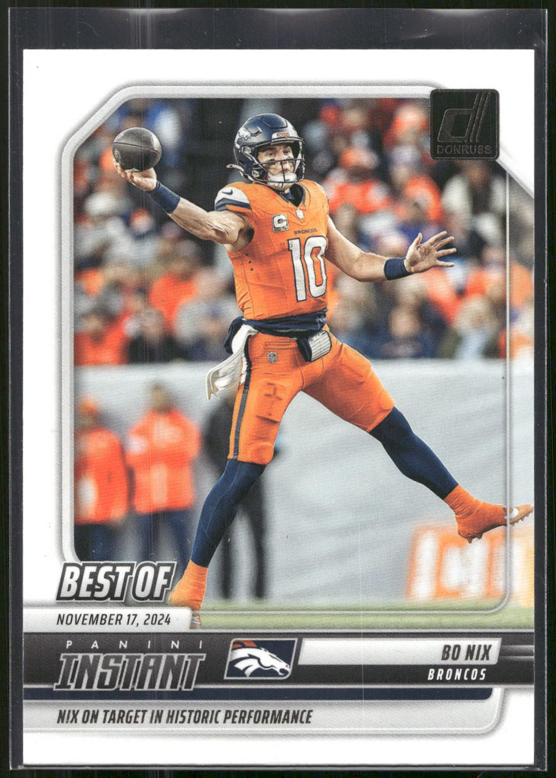 2025 Donruss #INS-BNX Bo Nix Best of Instant