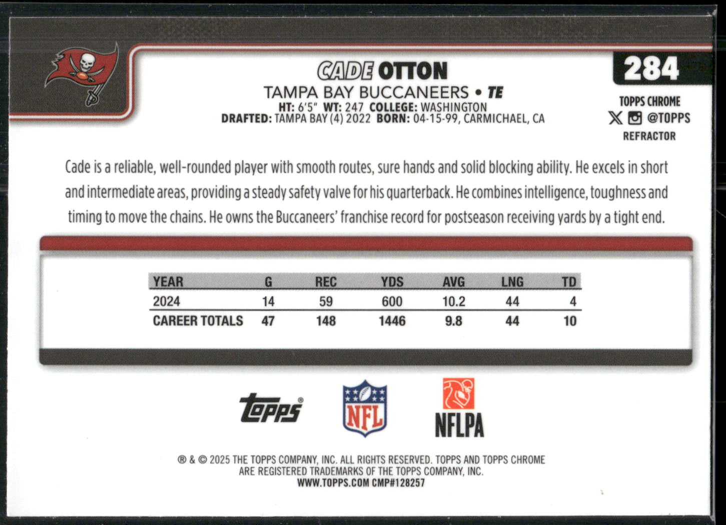 2025 Topps Chrome #284 Cade Otton Refractor