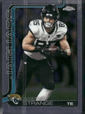 2025 Topps Chrome #137 Brenton Strange