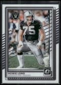 2025 Donruss Optic #115 Howie Long