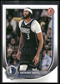 2025-26 Bowman #131 Anthony Davis