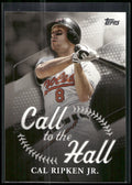 2025 Topps #CTH-5 Cal Ripken Jr. Call to the Hall