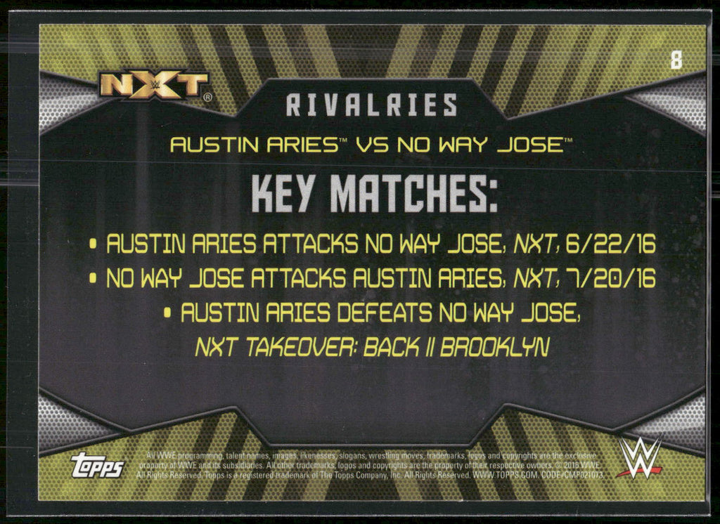2016 Topps WWE Then Now Forever #8 No Way Jose / Austin Aries Rivalries NXT