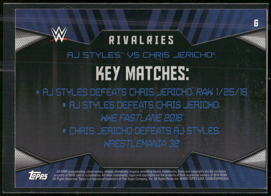 2016 Topps WWE Then Now Forever #6 Chris Jericho / AJ Styles Rivalries WWE