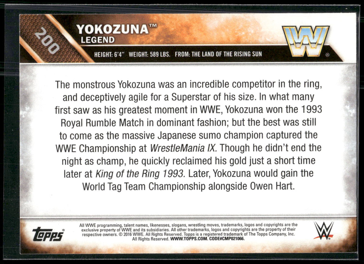 2016 Topps WWE Then Now Forever #200 Yokozuna