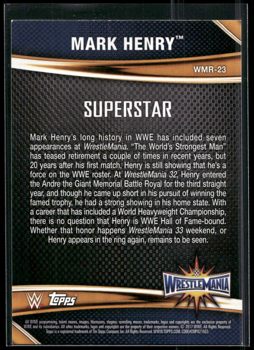 2017 Topps WWE Road To Wrestlemania #WMR-23 Mark Henry WrestleMania 33 Roster