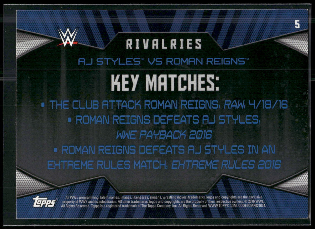 2016 Topps WWE Then Now Forever #5 Roman Reigns / AJ Styles Rivalries WWE