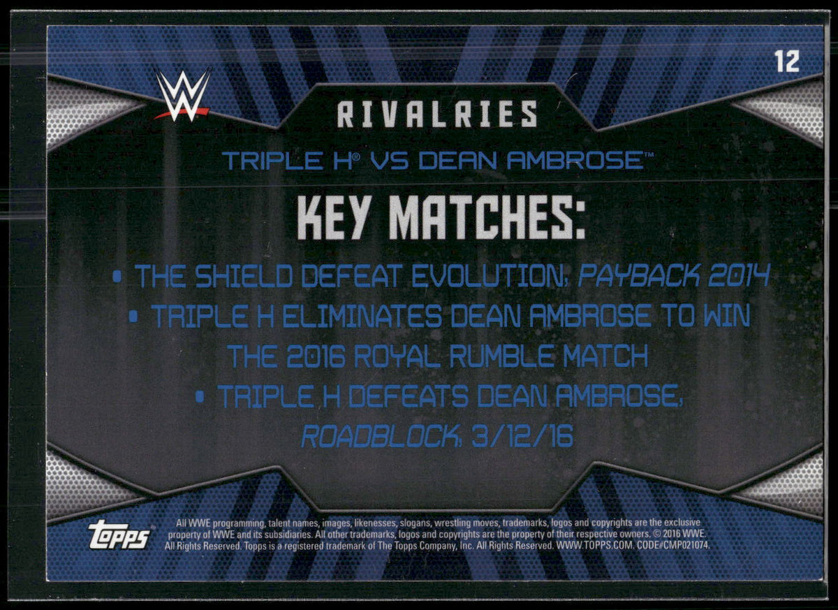 2016 Topps WWE Then Now Forever #12 Dean Ambrose / Triple H Rivalries WWE