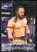 2018 Topps WWE Road To Wrestlemania #51 Neville Returns