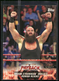 2018 Topps WWE Road To Wrestlemania #36 Braun Strowman Defeats Roman Reigns