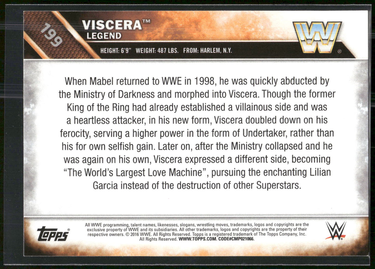 2016 Topps WWE Then Now Forever #199 Viscera