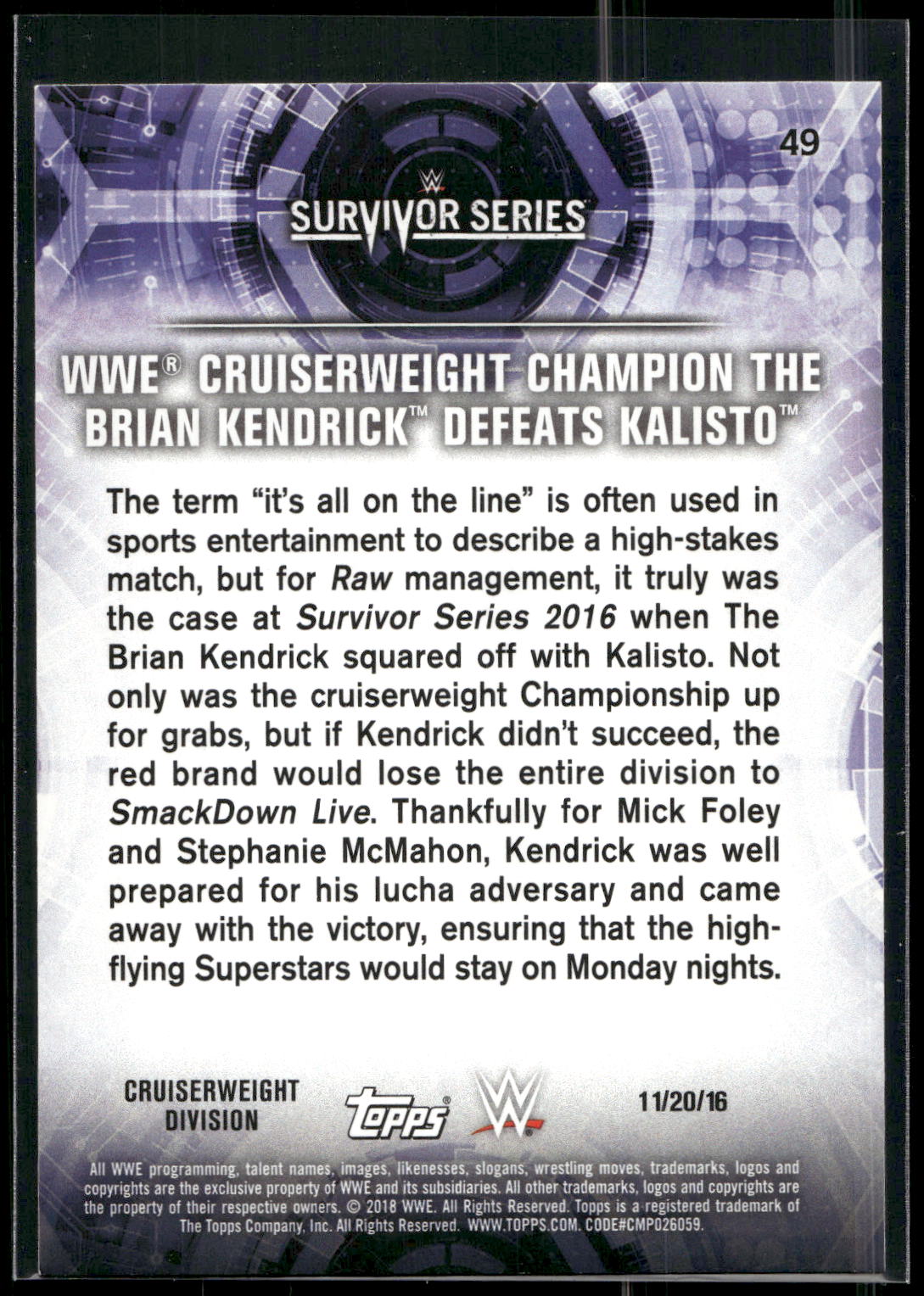 2018 Topps WWE Road To Wrestlemania #49 The Brian Kendrick Defeats Kalisto