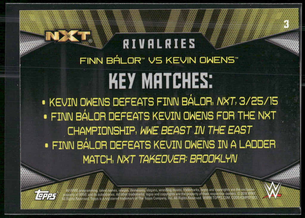 2016 Topps WWE Then Now Forever #3 Kevin Owens / Finn Balor Rivalries NXT