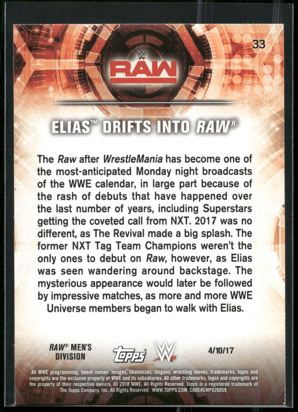 2018 Topps WWE Road To Wrestlemania #33 Elias Drifts into Raw - Raw