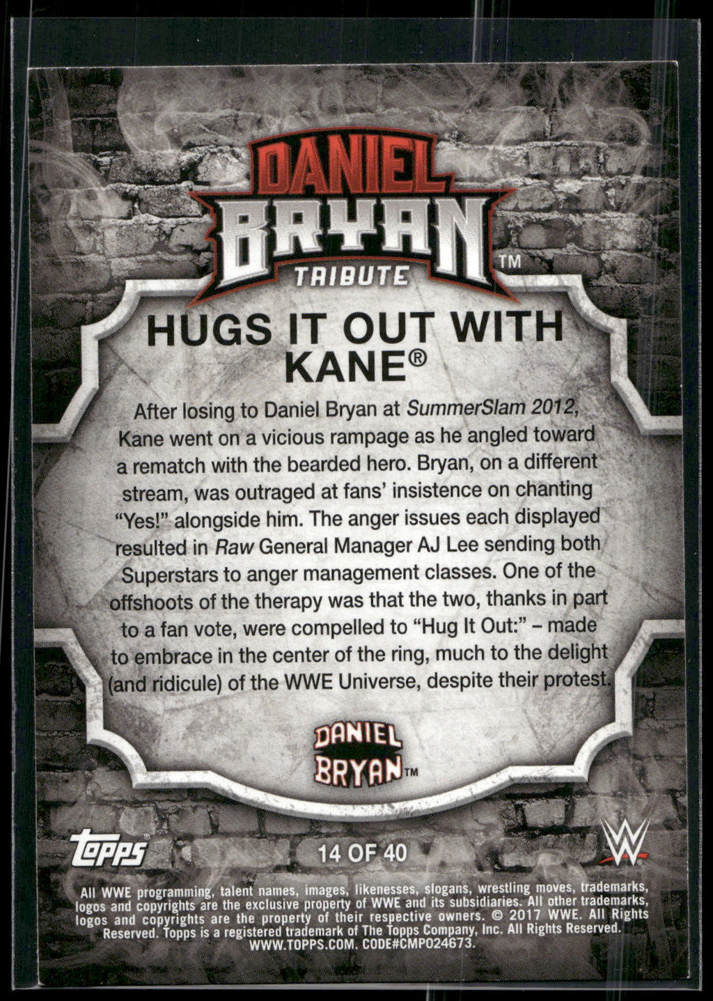 2017 Topps WWE #14 Hugs It Out with Kane Daniel Bryan Tribute Part 2