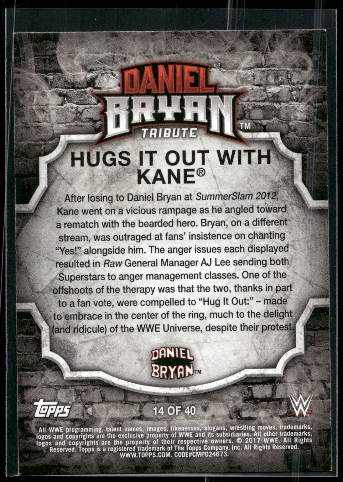 2017 Topps WWE #14 Hugs It Out with Kane Daniel Bryan Tribute Part 2