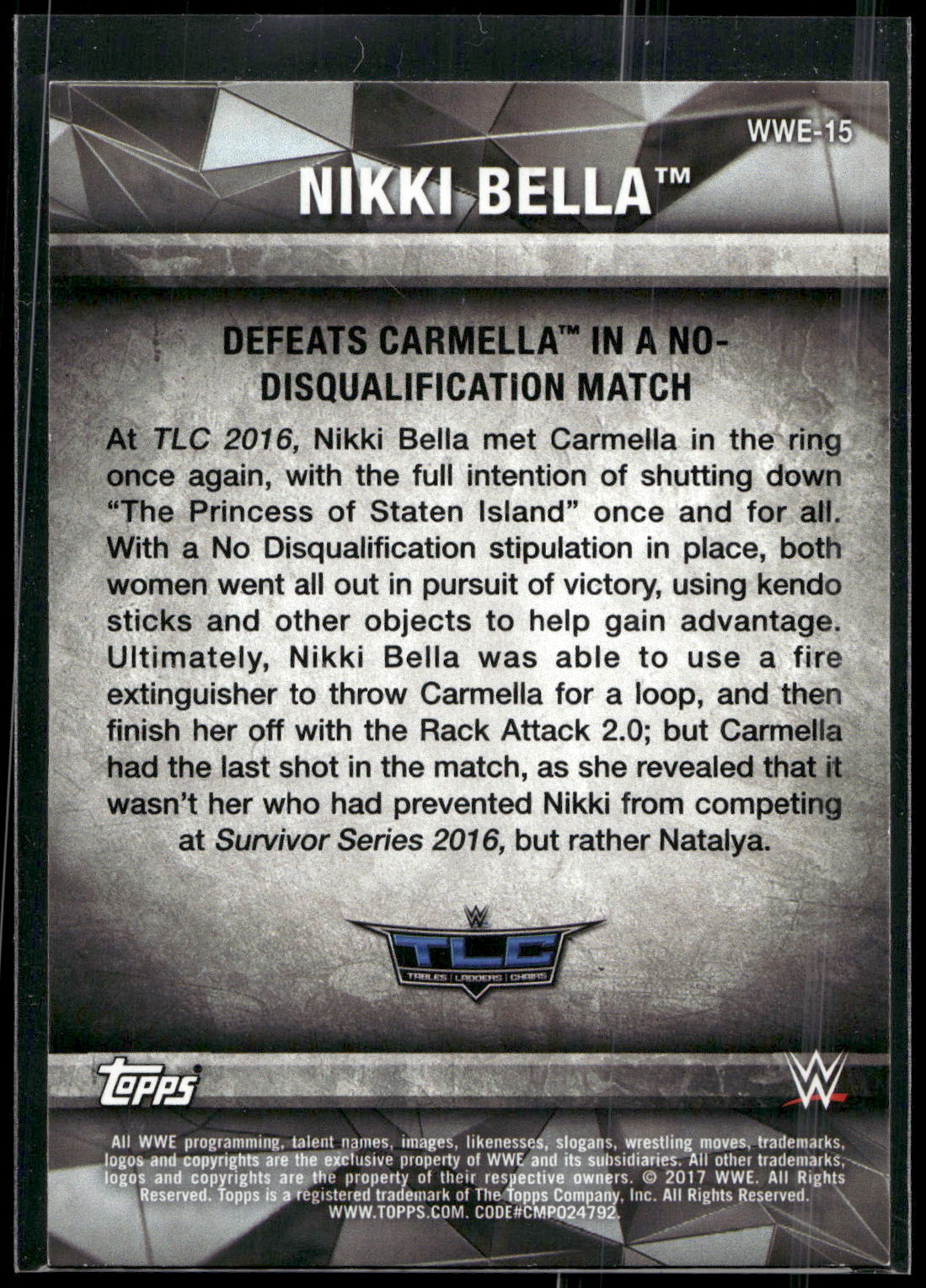 2017 Topps WWE Women's Division #WWE-15 Nikki Bella WWE Matches and Moments