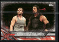 2017 Topps WWE Road To Wrestlemania #18 Roman Reigns / Dean Ambrose