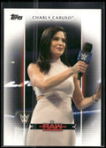 2017 Topps WWE Women's Division #R-16 Charly Caruso