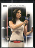 2017 Topps WWE Women's Division #R-16 Charly Caruso