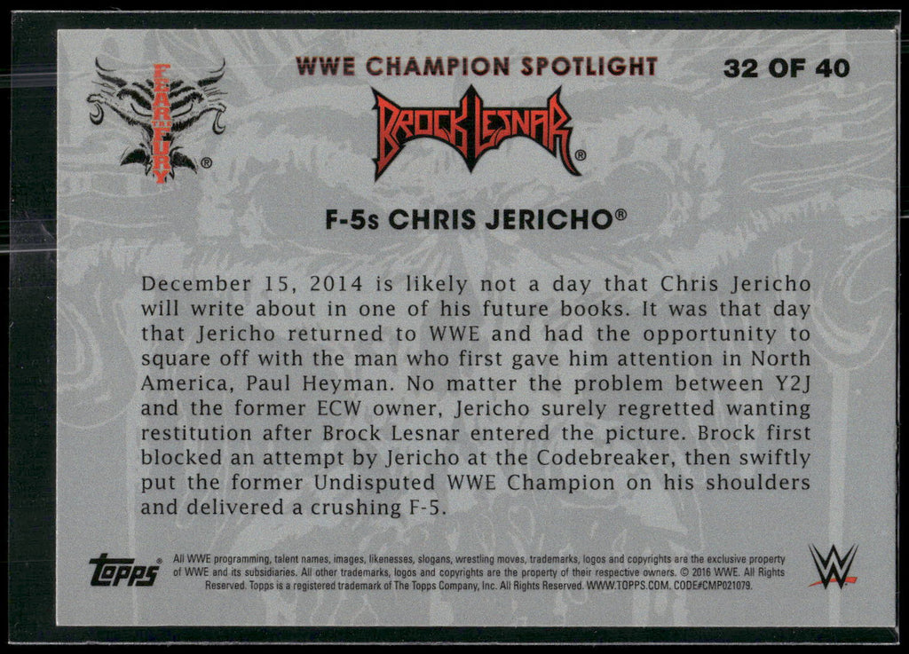 2016 Topps WWE Then Now Forever #32 F-5s Chris Jericho Brock Lesnar