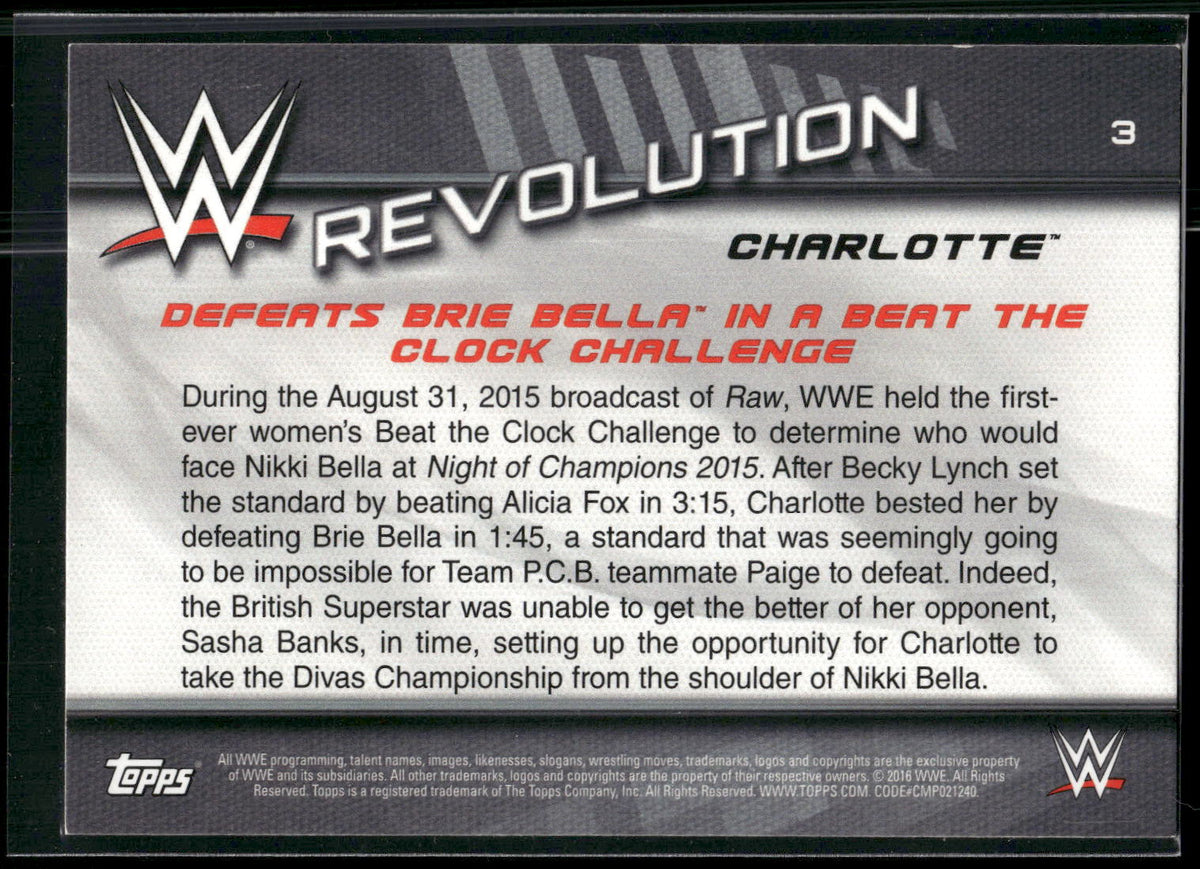 2016 Topps WWE Divas Revolution #3 Charlotte The Revolution