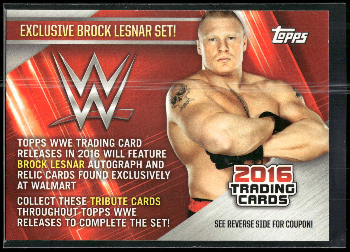 2016 Topps WWE Then Now Forever #NNO Brock Lesnar