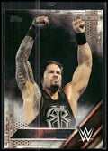 2016 Topps WWE Then Now Forever #138 Roman Reigns